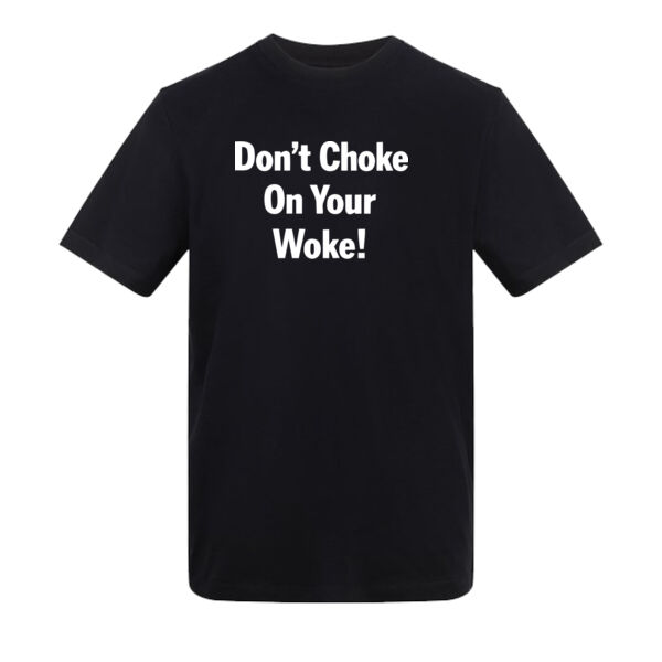Don't Choke On Your Woke Black Thumbnail